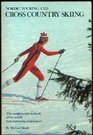 Nordic Touring and Cross Country Skiing