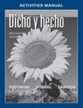 Dicho y hecho Activities Manual with Lab Audio Beginnins Spanish