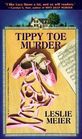 Tippy Toe Murder (Lucy Stone, Bk 2)