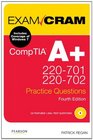 CompTIA A 220701 and 220702 Practice Questions Exam Cram