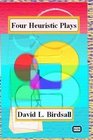 Four Heuristic Plays