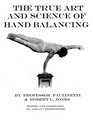 The True Art and Science of Hand Balancing