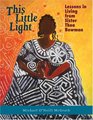 This Little Light Lessons in Living from Sister Thea Bowman