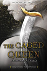 The Caged Queen (Iskari, Bk 2)