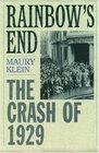 Rainbow's End The Crash of 1929