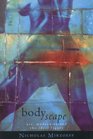 Bodyscape Art Modernity and the Ideal Figure