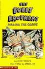 Making the Grade (Bully Brothers)