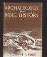 Archaeology and Bible history
