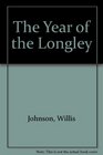 The Year of the Longley