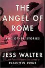 The Angel of Rome And Other Stories