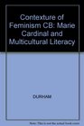 The Contexture of Feminism Marie Cardinal and Multicultural Literacy