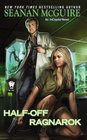 Half-Off Ragnarok (Incryptid, Bk 3)