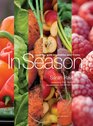 In Season Cooking with Vegetables and Fruits