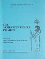 The Akhenaten Temple Project Vol 3 The Excavation of Kom elAhmar and Environs