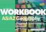 AS/A2 Geography People and Environment Student Workbook