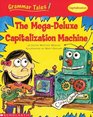 MegaDeluxe Capitalization Machine