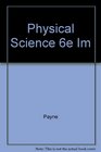 Physical Science 6e Im