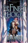 The Finest Choice (Finest Trilogy)
