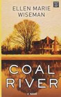 Coal River (Large Print)