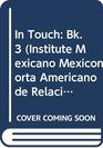 In Touch a Beginning American English Series Students' Book 3