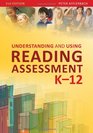 Understanding and Using Reading Assessment K12 Second Edition