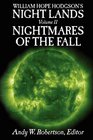 William Hope Hodgson's Night Lands Volume 2 Nightmares of the Fall