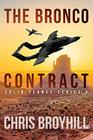 The Bronco Contract: Colin Pearce Series V (V)