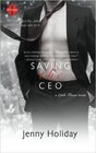 Saving the CEO (49th Floor, Bk 1)
