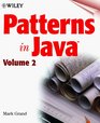Patterns in Java Volume 2