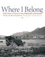 The Land Where I Belong Fifty Years in Focus in the Highlands and Islands  Duncan Macpherson Photographer and Pharmacist