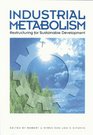 Industrial Metabolism Restructuring for Sustainable Development