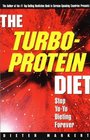 The TurboProtein Diet Stop YoYo Dieting Forever