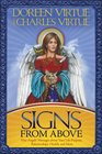Signs From Above Your Angels' Messages about Your Life Purpose Relationships Health and More