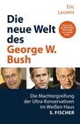 Die neue Welt des George W Bush