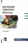 Machinery Vibration Balancing Special Reprint Edition