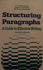 Structuring paragraphs A guide to effective writing