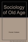Sociology of Old Age