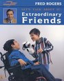 Lets Talk About It: Extraordinary Friends (Let's Talk About It)