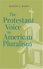 The Protestant Voice in American Pluralism