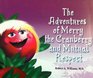 The Adventures of Merry the Cranberry and Mutual Respect