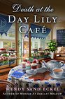 Death at the Day Lily Cafe (Rosalie Hart, Bk 2)