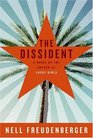 The Dissident A Novel