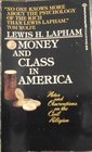 Money and Class In America:  Notes and Observations on the Civil Religion