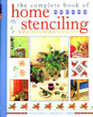 The Complete Book of Home Stenciling