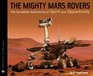 The Mighty Mars Rovers SITF The Incredible Adventures of Spirit and Opportunity