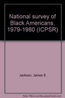 National survey of Black Americans 19791980
