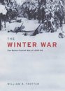 The Winter War The RussoFinnish War of 19391940