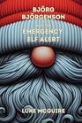 Björg Björgenson and the Emergency Elf Alert