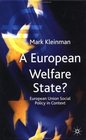 A European Welfare State  European Union Social Policy in Context