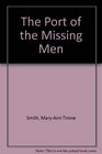 The Port of Missing Men